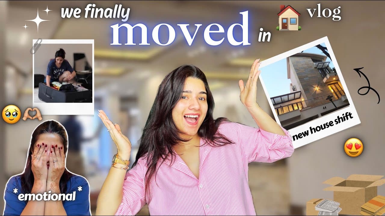 We Finally Moved In! New House Shift Vlog 🏡✨ Emotional Day